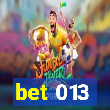 bet 013